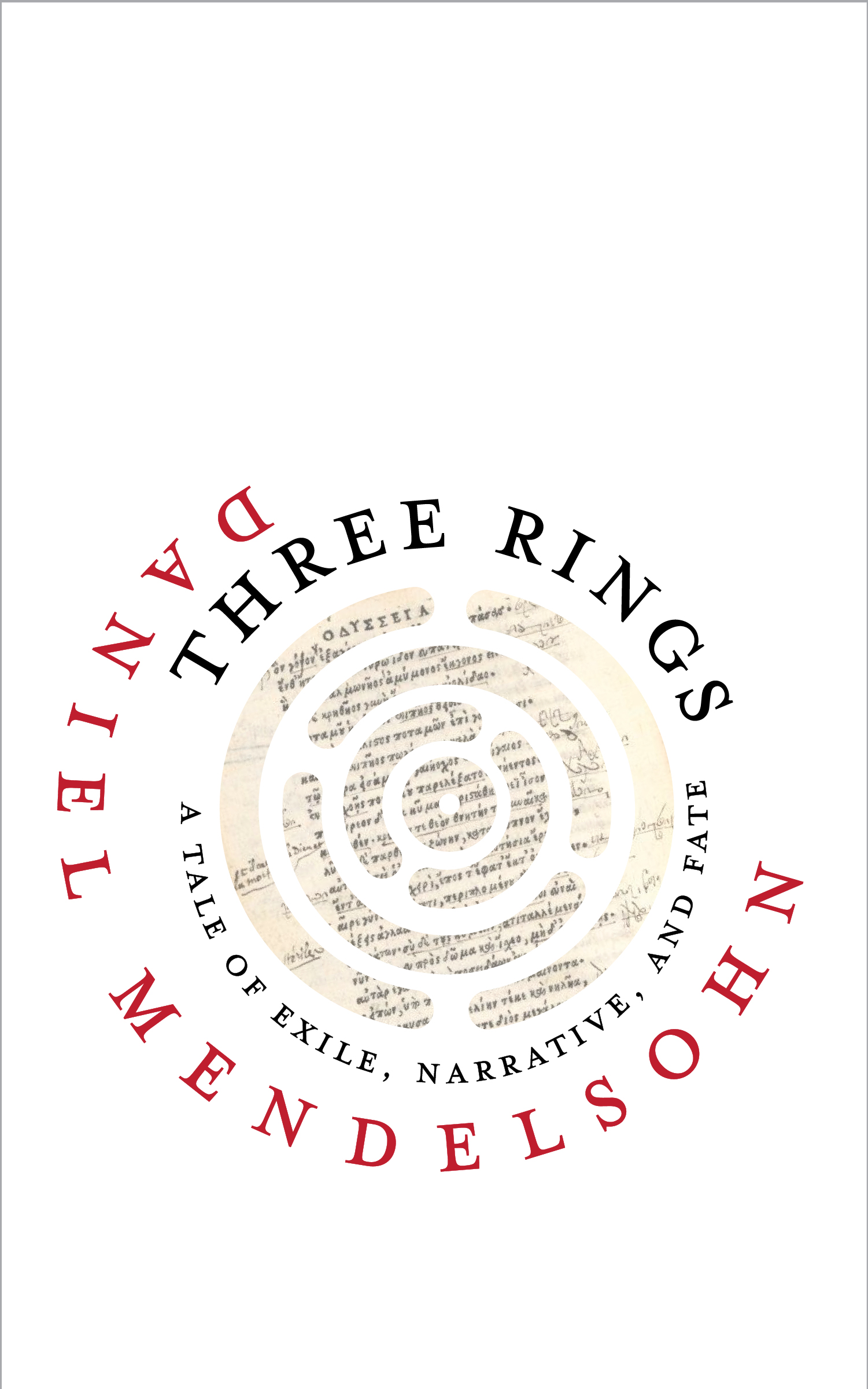 Three Rings: A Conversation with Daniel Mendelsohn and Edouard